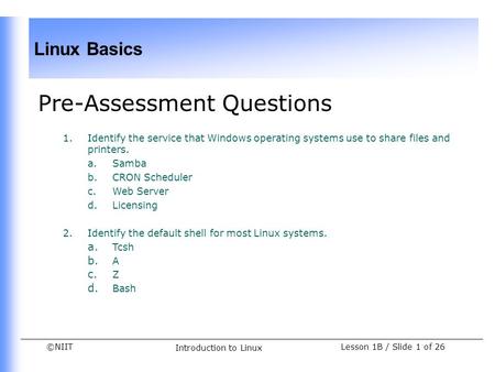 Pre-Assessment Questions