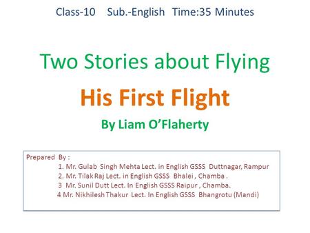 Class-10 Sub.-English Time:35 Minutes Two Stories about Flying