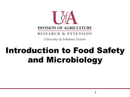 Introduction to Food Safety and Microbiology