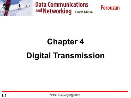 Chapter 4 Digital Transmission