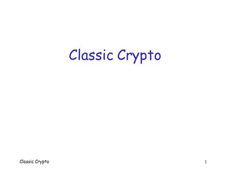 Classic Crypto Classic Crypto    1.
