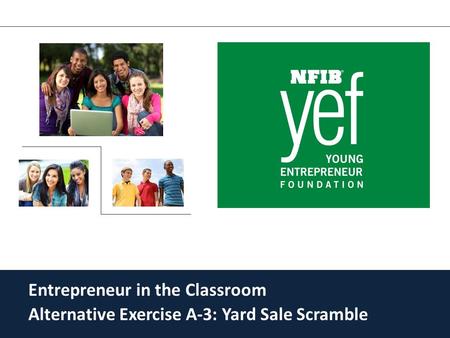 Entrepreneur in the Classroom Alternative Exercise A-3: Yard Sale Scramble.