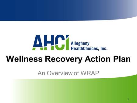 Wellness Recovery Action Plan