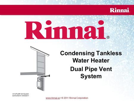 Condensing Tankless Water Heater Dual Pipe Vent System