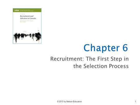 Recruitment: The First Step in the Selection Process