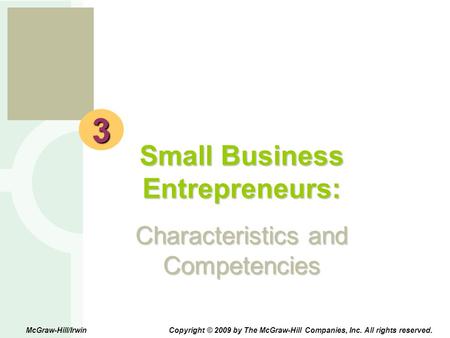 Small Business Entrepreneurs: