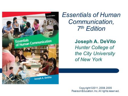 Essentials of Human Communication, 7th Edition