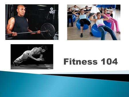  To increase muscular strength through a variety of new, full body exercises  To explain the development of weightlifting as an Olympic Sport  To understand.