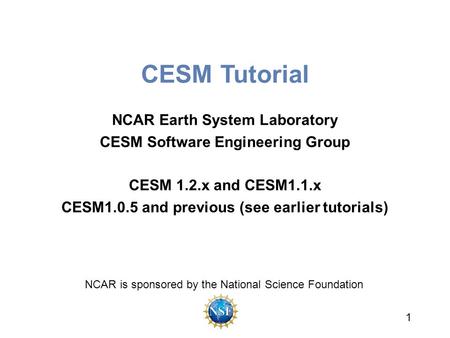 CESM Tutorial NCAR Earth System Laboratory