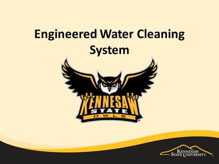 Engineered Water Cleaning System. Technology Changes Everything.