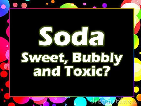 Sugar in a Lifetime Soda IS Sugar Portion Distortion.
