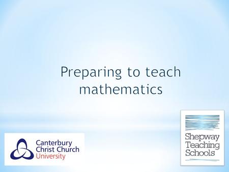 Preparing to teach mathematics
