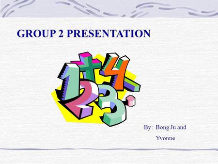 GROUP 2 PRESENTATION By: Bong Ju and Yvonne. JOHN TUKEY.