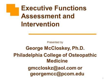 Executive Functions Assessment and Intervention