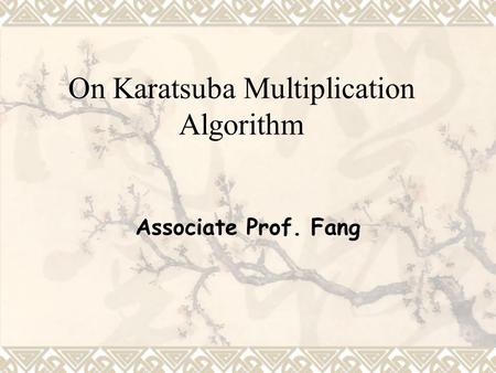On Karatsuba Multiplication Algorithm