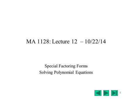 Special Factoring Forms Solving Polynomial Equations
