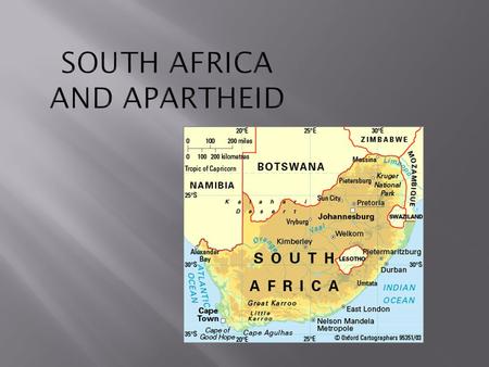South Africa and Apartheid