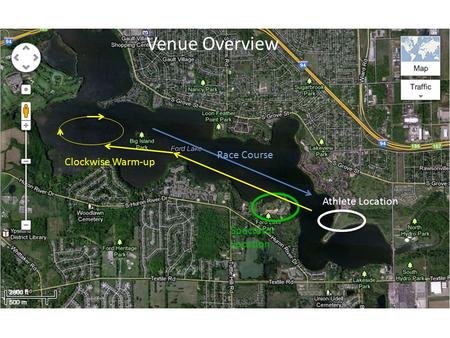 Race Course Athlete Location Spectator Location Clockwise Warm-up Venue Overview.