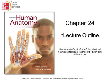 Chapter 24 *Lecture Outline