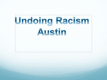 East Austin was created by legal segregation as a space for non-whites Communities of color flourished in East Austin for many years, both African American.