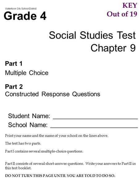 Grade 4 Social Studies Test Chapter 9 KEY Out of 19 Part 1