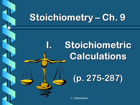Stoichiometric Calculations (p )