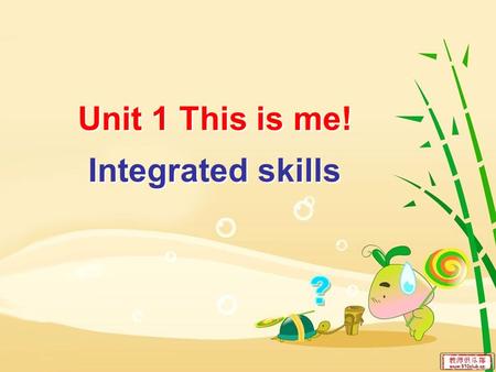 Unit 1 This is me! Integrated skills. Millie Simon What are their names? Sandy Daniel.