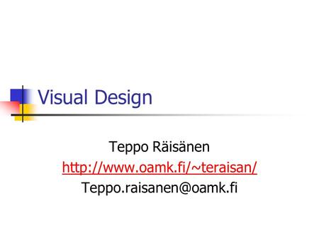 Visual Design Teppo Räisänen