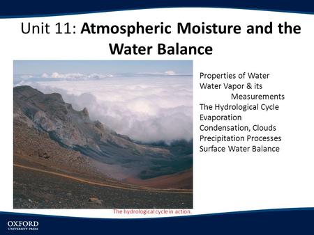 Unit 11: Atmospheric Moisture and the Water Balance