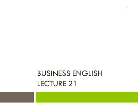 Business English Lecture 21