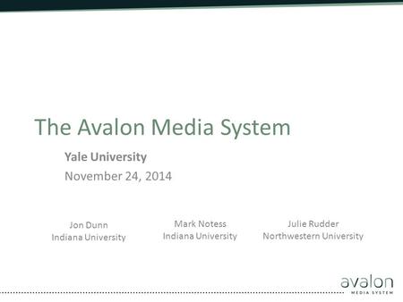 The Avalon Media System