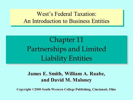 West’s Federal Taxation: An Introduction to Business Entities