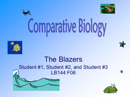 The Blazers Student #1, Student #2, and Student #3 LB144 F06.