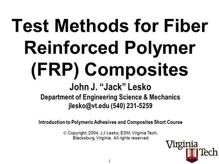 Test Methods for Fiber Reinforced Polymer (FRP) Composites