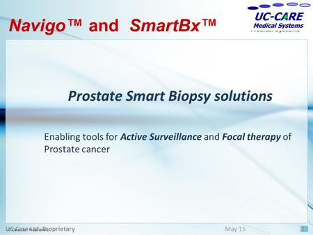 Prostate Smart Biopsy solutions UC Care Ltd. Proprietary