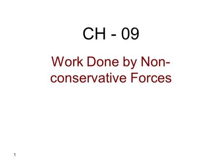 Work Done by Non-conservative Forces