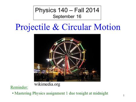 Projectile & Circular Motion