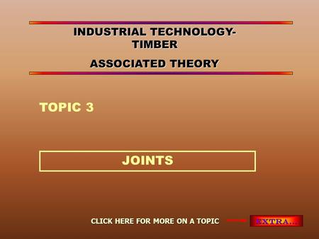 INDUSTRIAL TECHNOLOGY-TIMBER