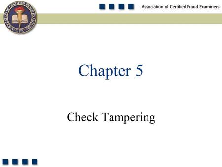 Chapter 5 Check Tampering.
