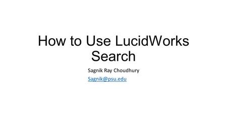 How to Use LucidWorks Search