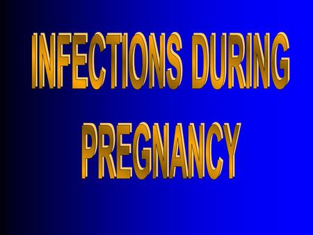 P erinatal infections account for 2% - 3% of birth defects which arise form a spectrum of organisms & have varying modes of transmission. Not all birth.
