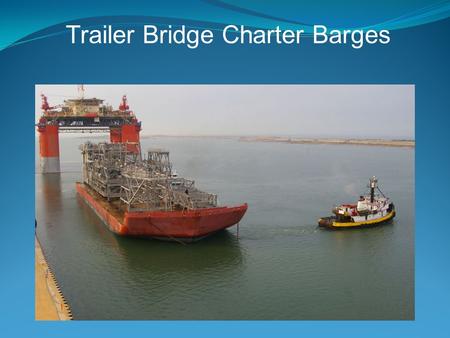 Trailer Bridge Charter Barges
