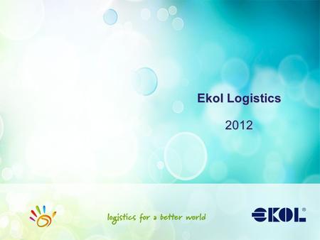 Ekol Logistics 2012.