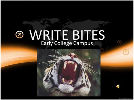 WRITE BITES Early College Campus. Metaphor: A Metaphors are comparisons that show how two things that are not alike in most ways are similar in one important.