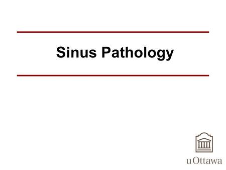Sinus Pathology. Paranasal sinuses Staging criteria: primary tumor (T) {AJCC} from Cummings.please see handouts as well for updated AJCC Tx Minimum requirements.
