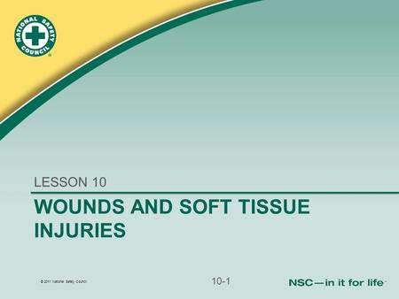 WOUNDS AND SOFT TISSUE INJURIES