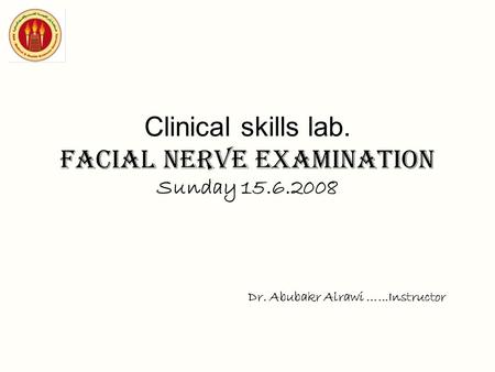Clinical skills lab. Facial nerve examination Sunday