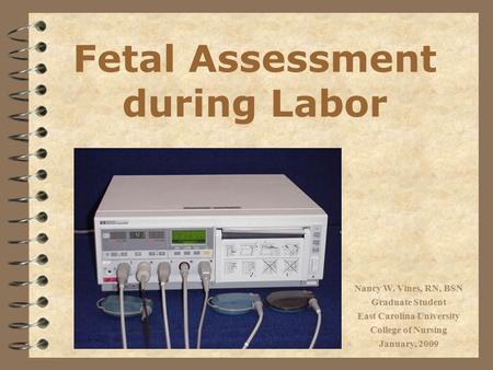 Fetal Assessment during Labor