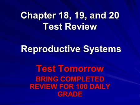 Chapter 18, 19, and 20 Test Review