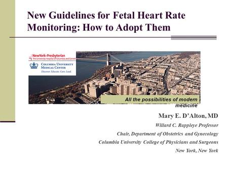 New Guidelines for Fetal Heart Rate Monitoring: How to Adopt Them